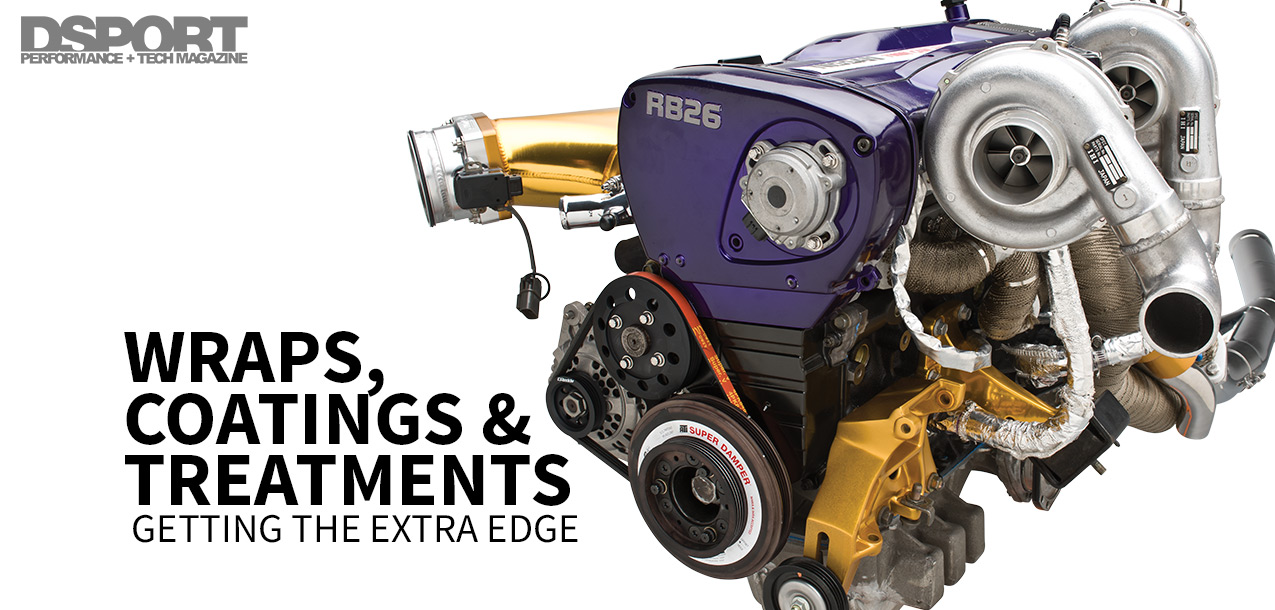 Wraps, Coatings & Treatments | Getting the Extra Edge