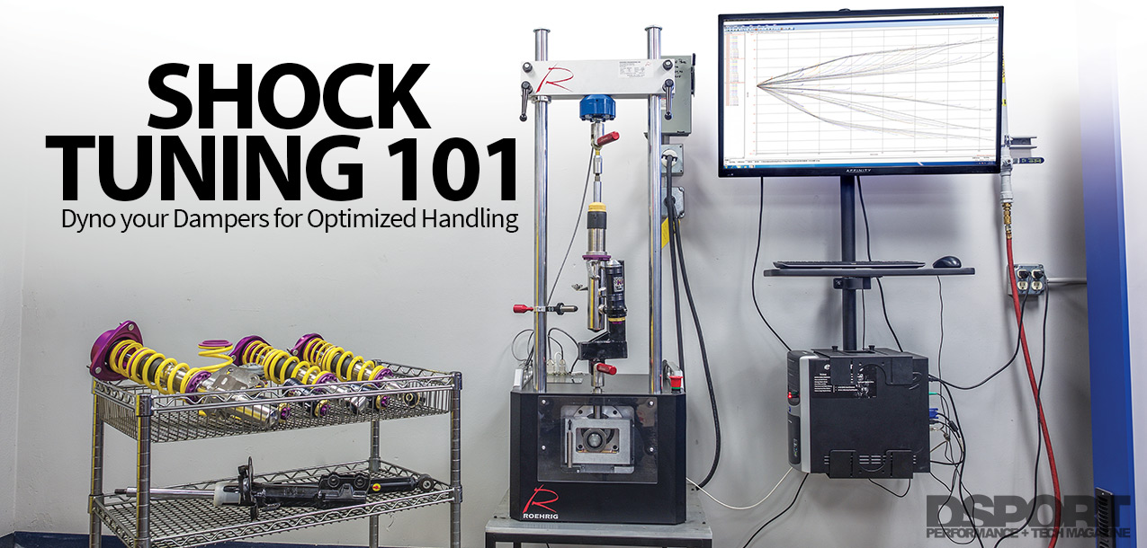 Shock Tuning 101: Dyno your Dampers for Optimized Handling